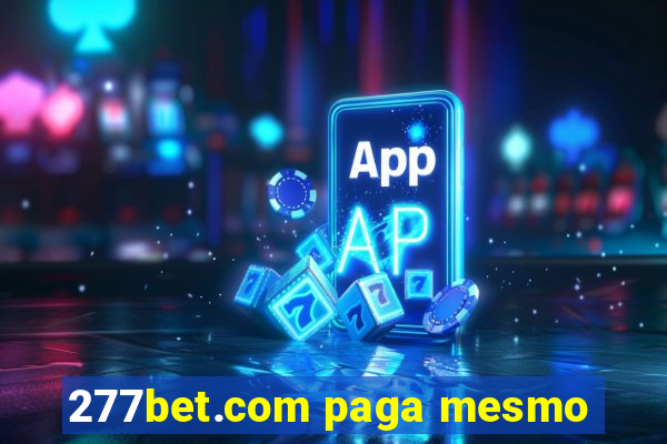 277bet.com paga mesmo